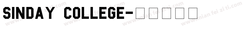 Sinday College字体转换